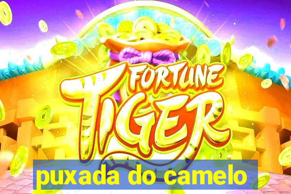 puxada do camelo